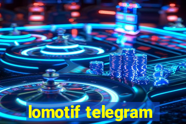 lomotif telegram